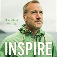 ( W7eb ) Inspire: Life Lessons from the Wilderness - From the Sunday Times Bestselling Author by  Be