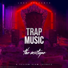 TRAP MUSIC | A Yellow Claw Mixtape Tribute