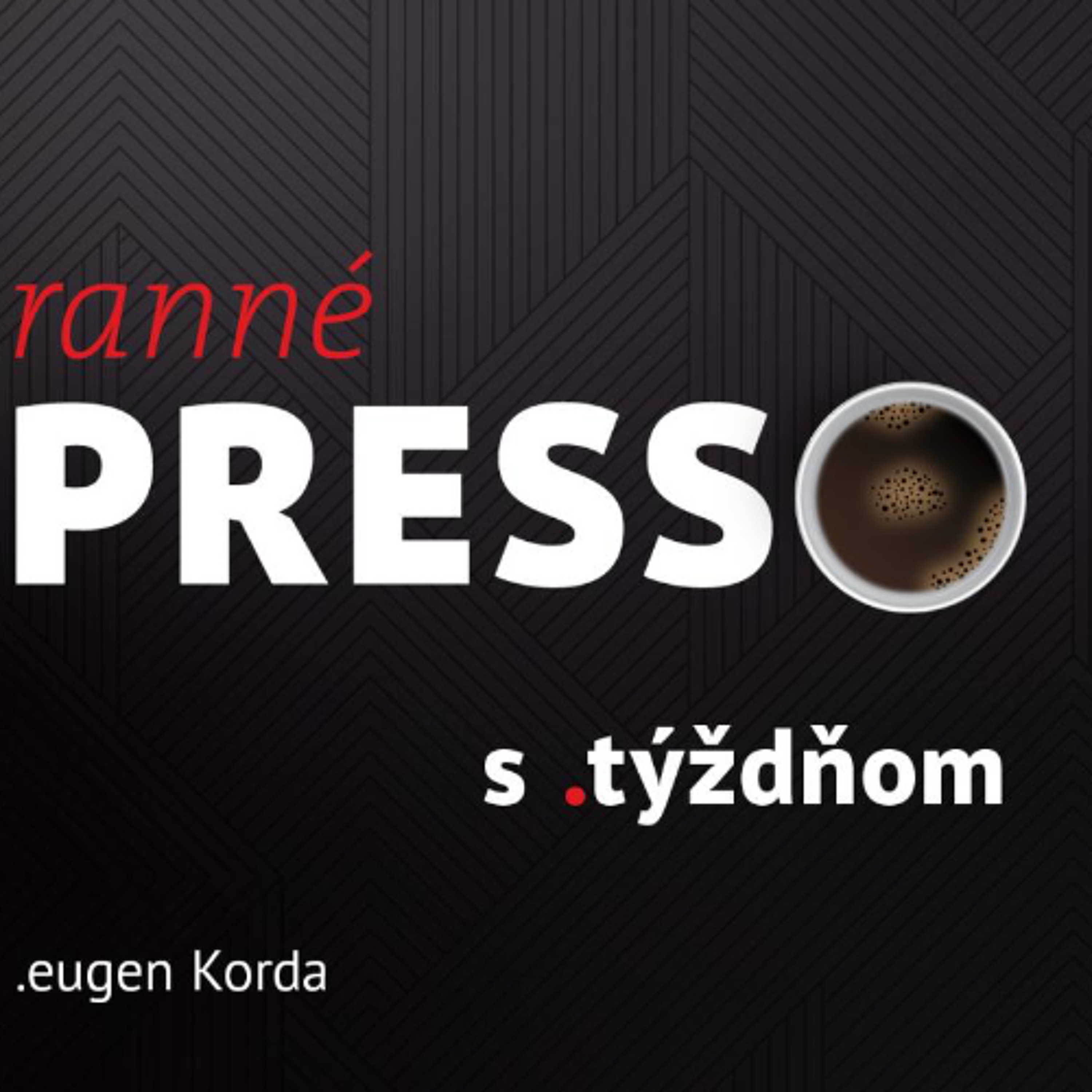 Ranné presso s .týždňom – Pondelok