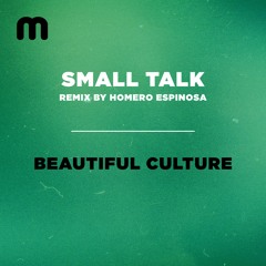 Beautiful Culture (Homero Espinosa Deep House Mix)
