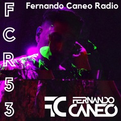 FCR053 - Fernando Caneo Radio @ Techno Sessions @ Home Studio Santiago, CL