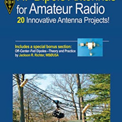 DOWNLOAD EBOOK ✅ HF Dipole Antennas for Amateur Radio by  ARRL Inc. [EBOOK EPUB KINDL