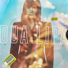 Dua Lipa - Twisted Paradise (Audio)
