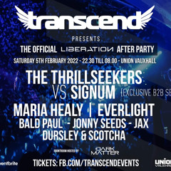 Transcend The Official Liberation Afterparty Live @ Union Club 5th Feb 2022