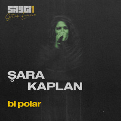 Bi Polar (SAYGI1)