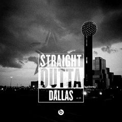 STRAIGHT OUT OF DALLAS Ft Jay175k