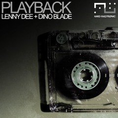 Lenny Dee Dino Blade - Playback (Brooklyn Mix)