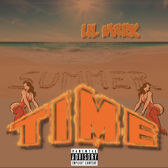 Lil Mark - Summer