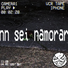 nn sei namorar