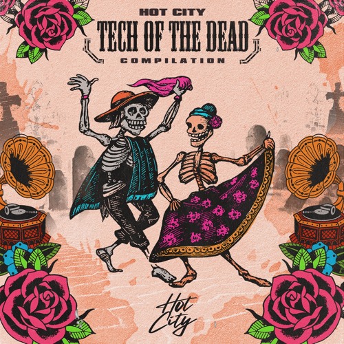 HotCity Presents: Tech Of The Dead Compilation
