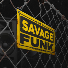 Anitta - Savage Funk (DROPR Remix) [EXPLICIT]