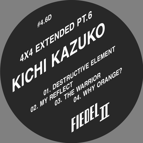 Kichi Kazuko - Destructive Element (snippet)