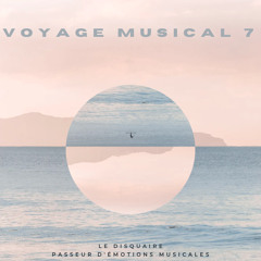 VOYAGE MUSICAL 7