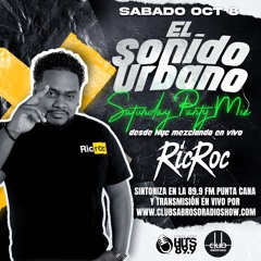 Saturday Party Mix on 89.9 FM Punta Cana Hits Club Sabroso Radio Show