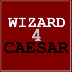 WIZARD 4 CAESAR YOUR DUB