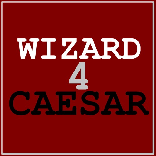 WIZARD 4 CAESAR YOUR DUB