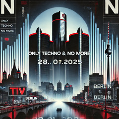 Only Techno & No More 28012025