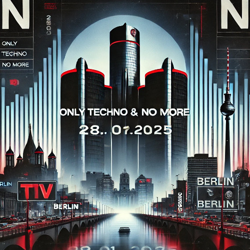 Only Techno & No More 28012025