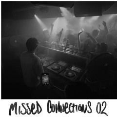 Missed Connections 02 — Live at Electric Circus