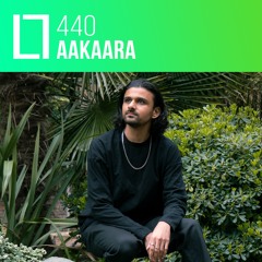 Loose Lips Mix Series - 440 - AAKAARA