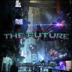 The Future (FREE DOWNLOAD)
