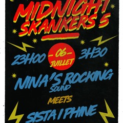 Midnight Skankers 5 - NRS meets Sista I-Phine