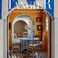 [READ] KINDLE 📥 Inside Tangier: Houses and Gardens by  Nicoló Castellini Baldissera