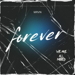 MRVN - Forever