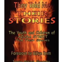 free KINDLE 📒 Azusa Street: They Told Me Their Stories by  J. Edward Morris,Cindy Mc