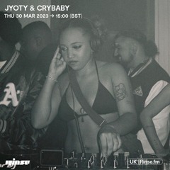 Crybaby 4 Jyoty - Rinse FM