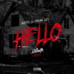 Mayol x Orlan Uzi - Hello