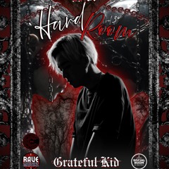 Grateful Kid Live @ Hard Room Vol.3 - 7-5-2025 - RAVEMASTERZ