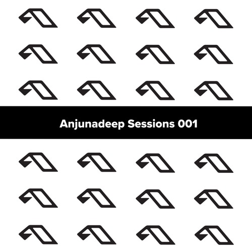 Mixes: Anjunadeep Sessions