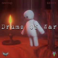 Sub Sonik - Drums Of War[MAHHEM RAWTRAP REMIX] [EXCLUSIVE HYBRID TRAP]