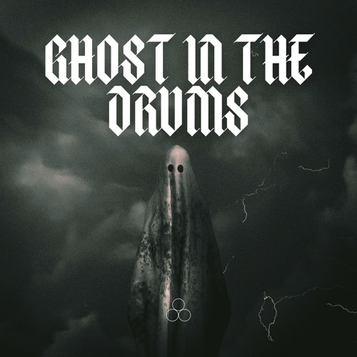 Ghost In The Drums