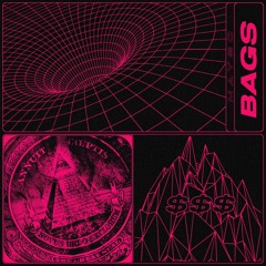 Bags [Prod. Bleech]