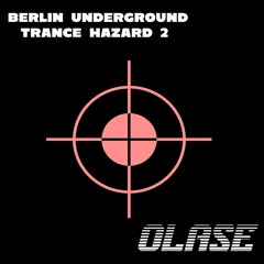 Berlin Underground Trance Hazard 2