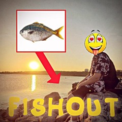 FISHOUT