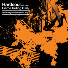 Self Religion (Believe In Me) (Hardsoul Reconstruction) [feat. Fierce Ruling Diva]