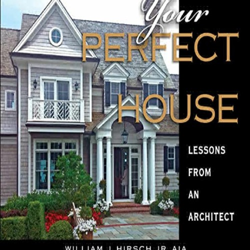 Stream Episode ёясйdownloadёясн Pdf Designing Your Perfect House Lessons Stream Episode ёясйdownloadёясн Pdf Designing Your Perfect House Lessons