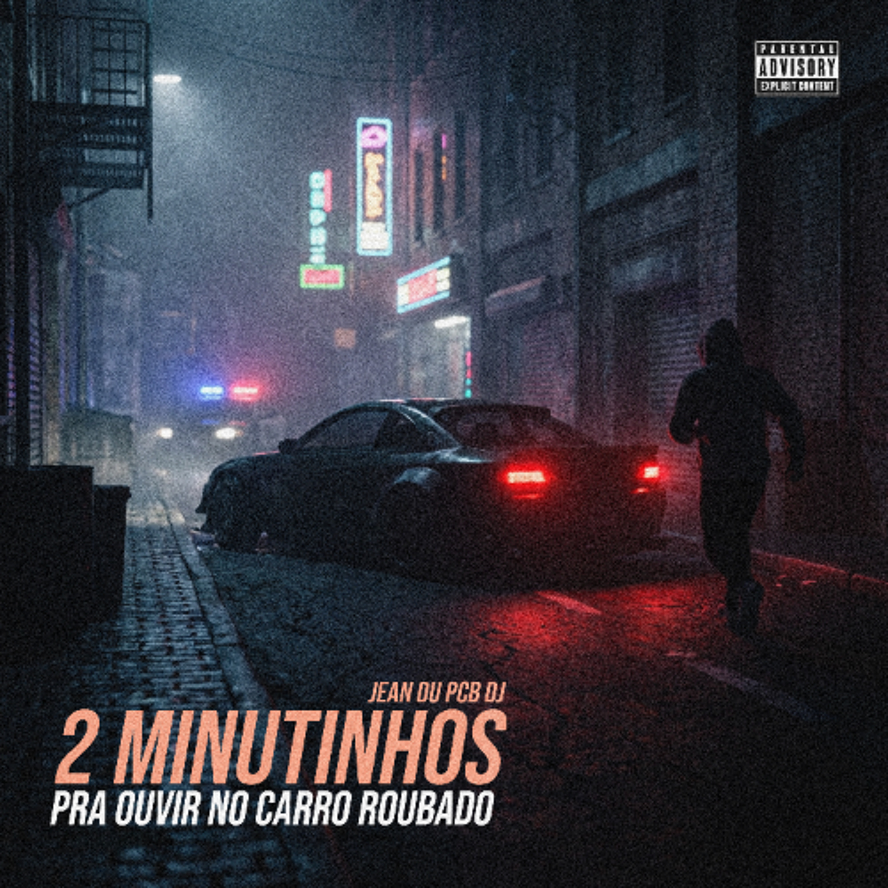 2 MINUTINHOS PRA OUVIR NO CARRO ROUBADO - JEAN DU PCB DJ (MCS CLEVIN, LONE E NEGUINHO DO ITR) episode artwork