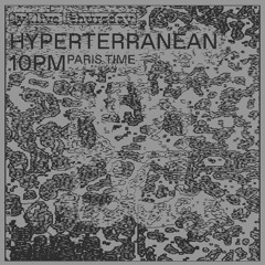 Hyperterranean #031 with Aa Sudd