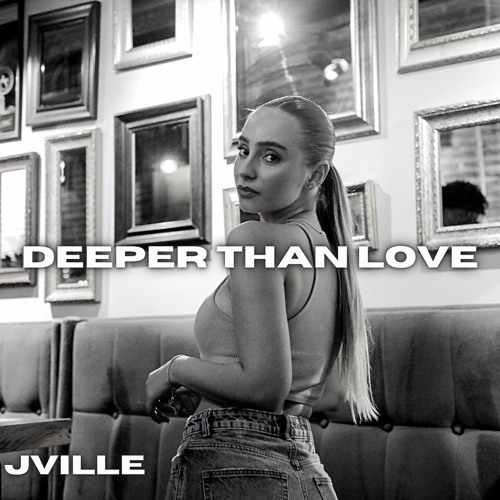 deeper than love