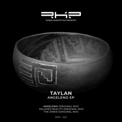 Premiere: Taylan - Delayed Reality [RKP]