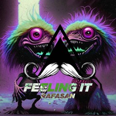 Rafasan - Feeling It