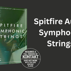Spitfire Audio – Symphonic Strings Mac and windows