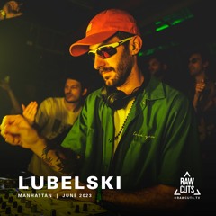 Lubelski | RAW CUTS