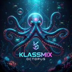 Klassmix - Octopus (Original Mix)