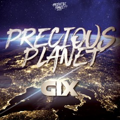 Gix - PRECIOUS PLANET [HSF49]