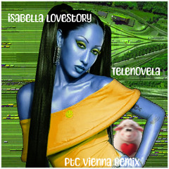 Isabella Lovestory - Telenovela - ptc vienna's version
